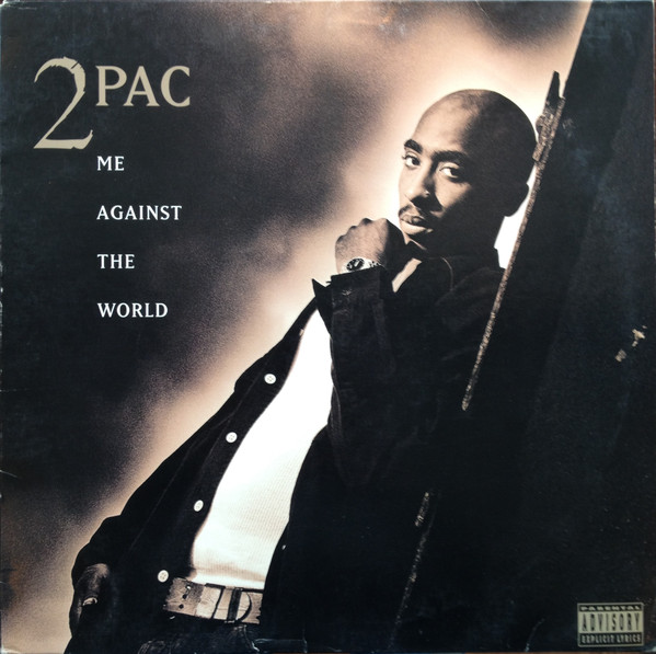 Me Against the World