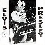 That's All Right / Blue Moon of Kentucky