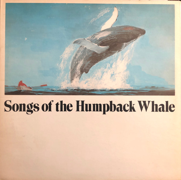 Songs of the Humpback Whale
