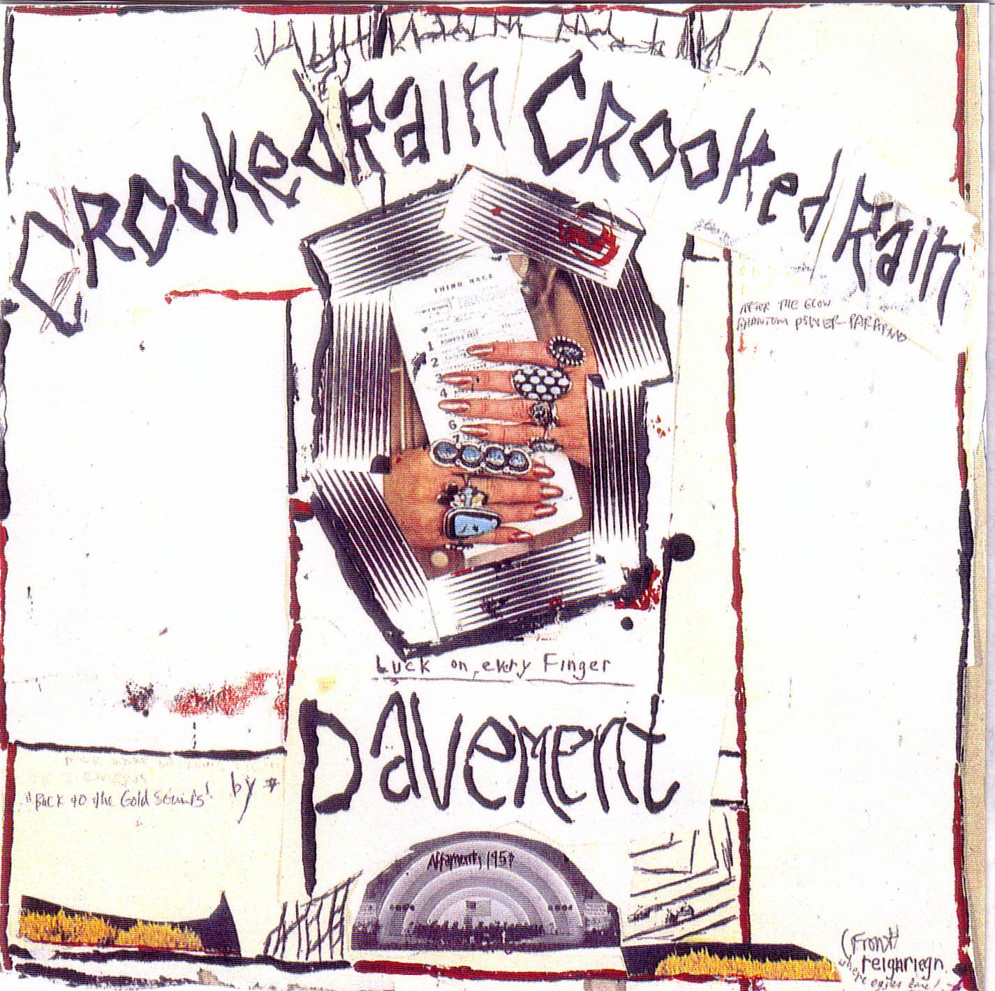 Crooked Rain, Crooked Rain