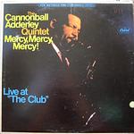 Mercy, Mercy, Mercy! Live at "The Club"
