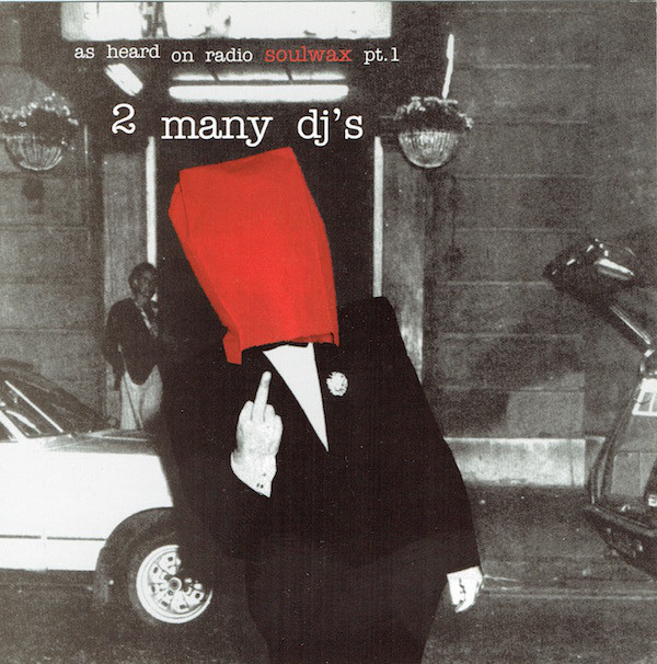 As Heard on Radio Soulwax, Part 1