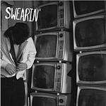 Swearin'