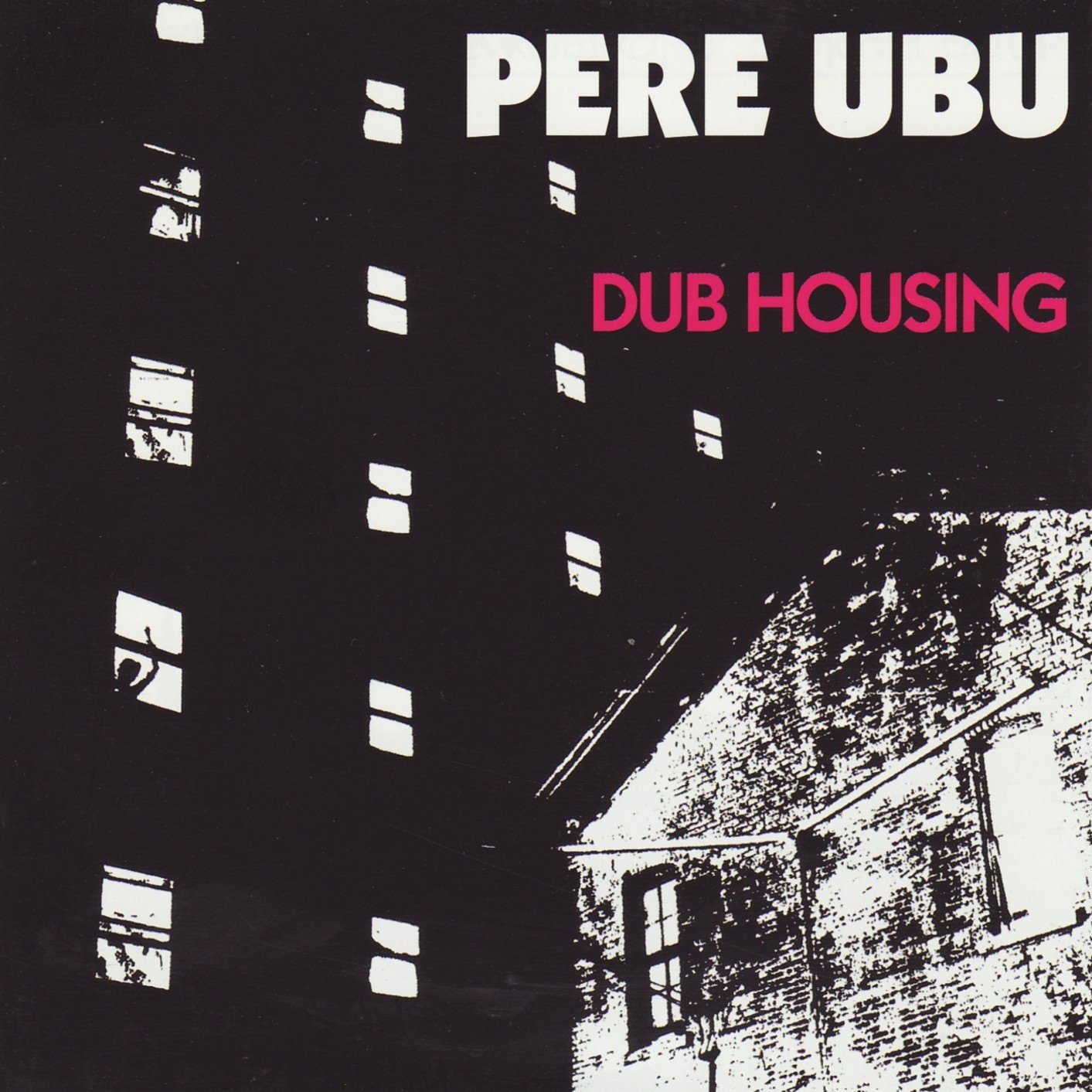 Dub Housing