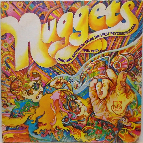 Nuggets: Original Artyfacts From the First Psychedelic Era, 1965–1968