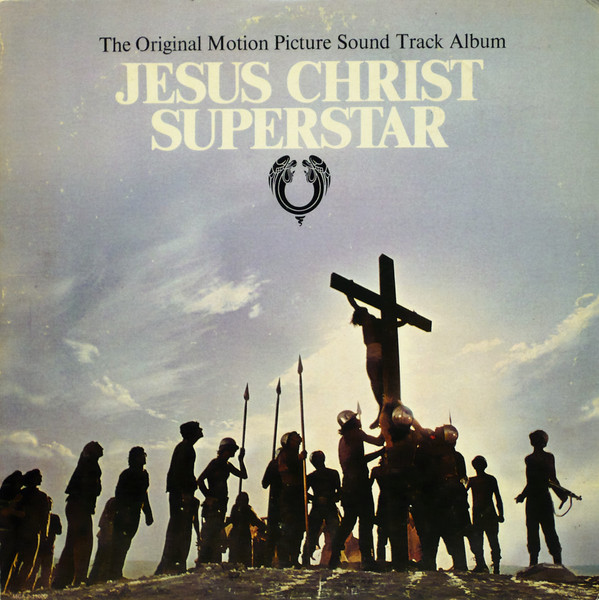 Jesus Christ Superstar: The Original Motion Picture Sound Track Album