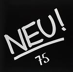 Neu! '75