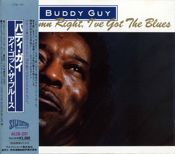 Damn Right, I've Got the Blues