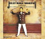 The Jelly Roll Morton Centennial: His Complete Victor Recordings