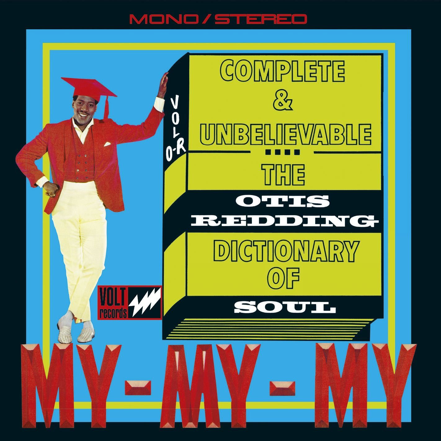 Complete & Unbelievable: The Otis Redding Dictionary of Soul