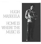 Home Is Where the Music Is / The African Connection