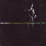 The Complete Live at The Plugged Nickel 1965