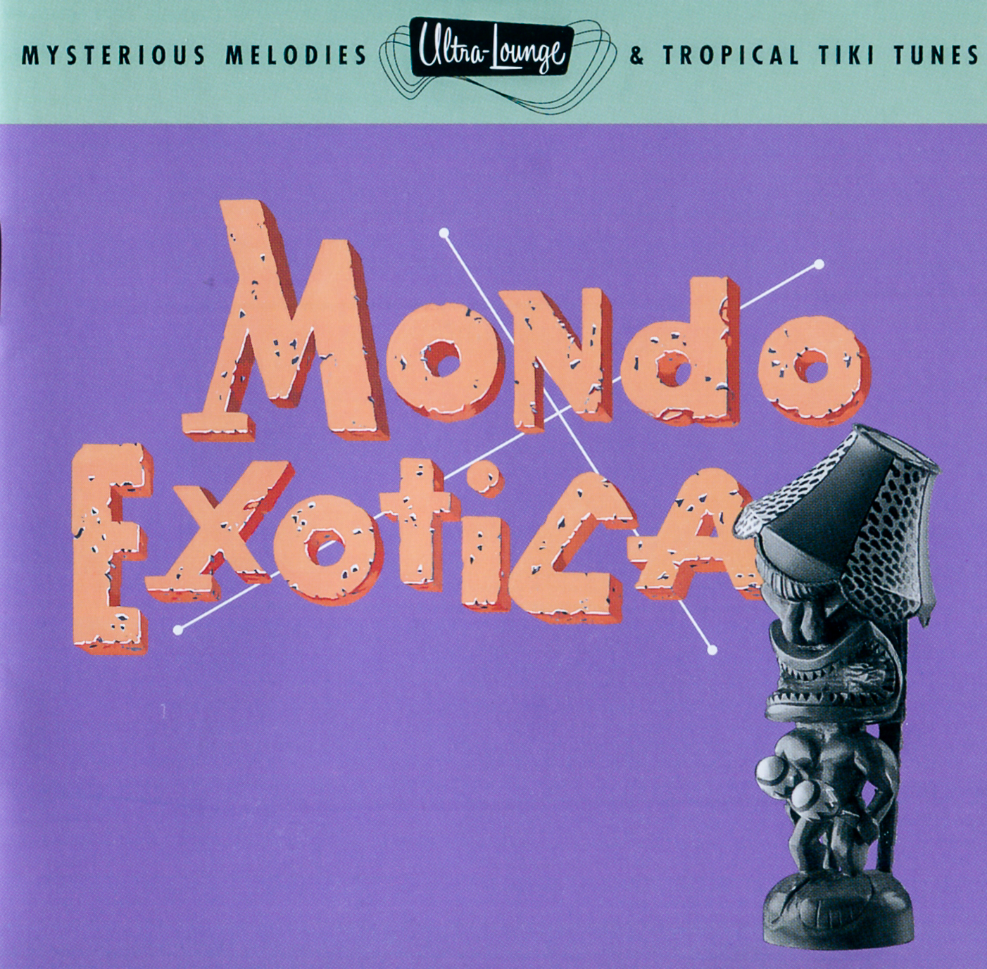 Ultra-Lounge, Volume 1: Mondo Exotica