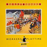 Workers Playtime